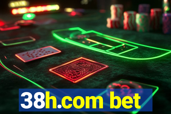 38h.com bet